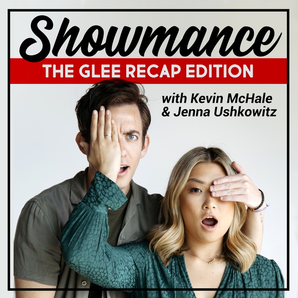 Artwork for Showmance: Glee Recap Edition