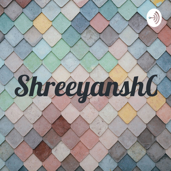 Artwork for Shreeyansh09