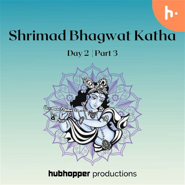 Artwork for Shrimad Bhagwat Katha Day 2