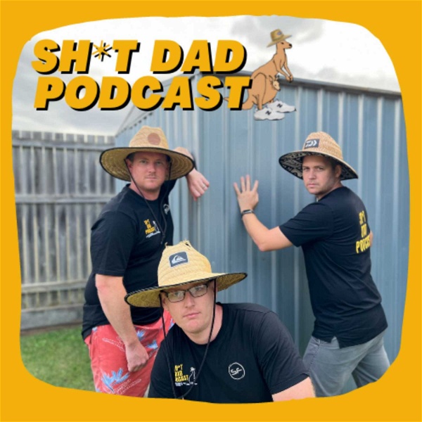 Artwork for Sh*t Dad Podcast
