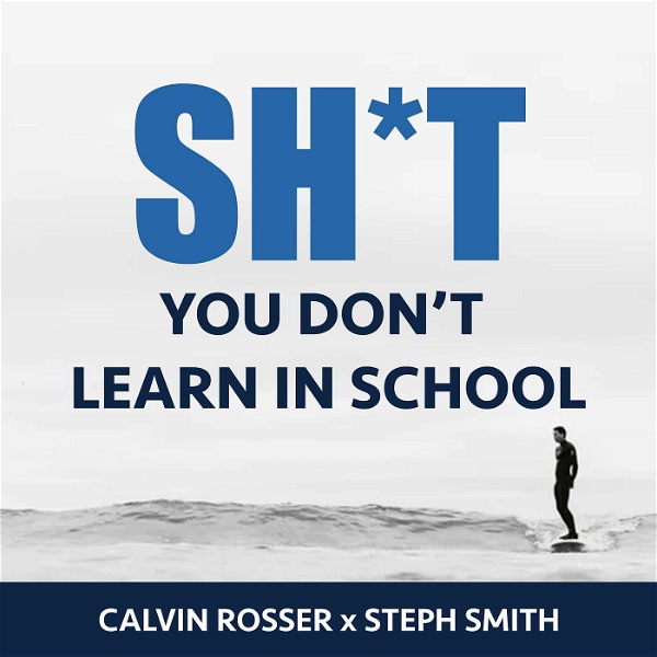 Artwork for Shit You Don't Learn in School