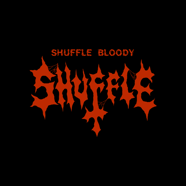 Artwork for Shuffle Bloody Shuffle