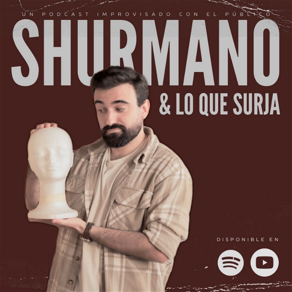 Artwork for Shurmano y lo que surja