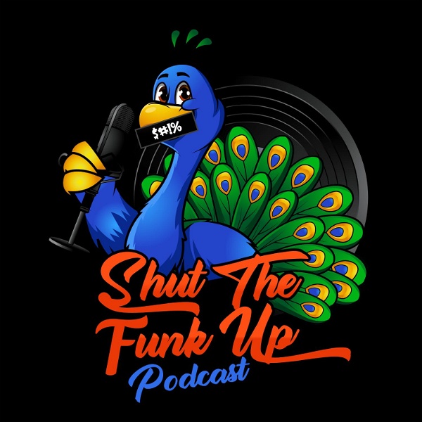Artwork for Shut The Funk Up Podcast