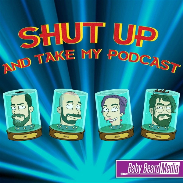 Artwork for Shut Up and Take My Podcast