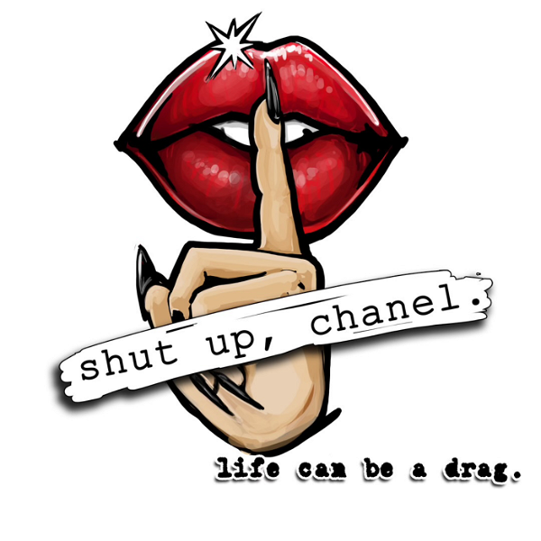 Artwork for Shut up, Chanel