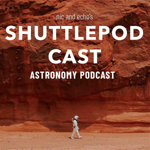 Artwork for ShuttlePod Cast // Space and Astronomy