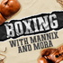 Boxing with Chris Mannix