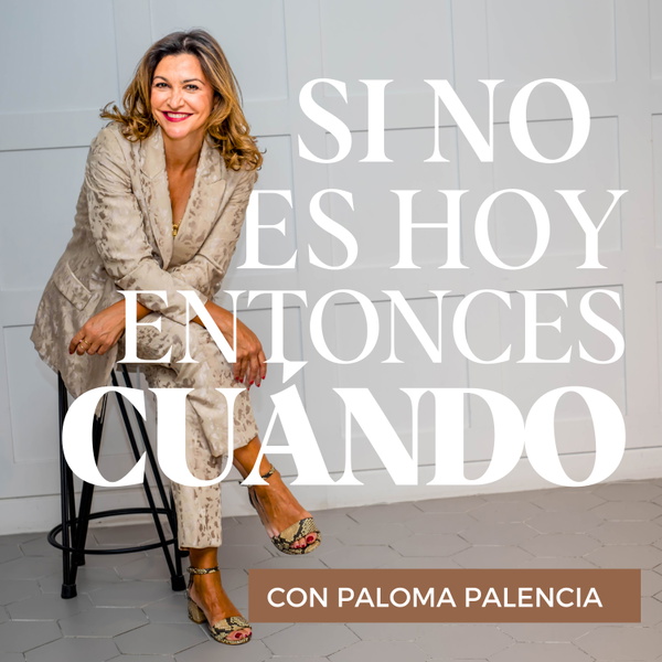 Artwork for Si no es hoy, entonces ¿cuándo?