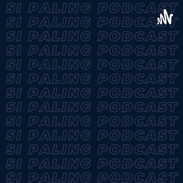 Artwork for Si Paling Podcast