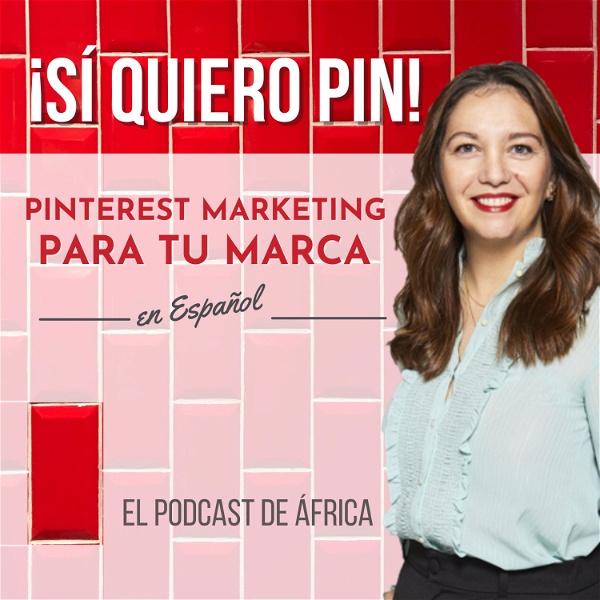 Artwork for Sí Quiero Pin * Pinterest Marketing para marcas en español