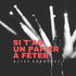 Si t'as un papier à fêter