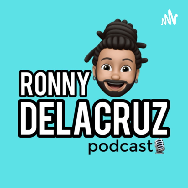 Artwork for Ronny Delacruz Podcast