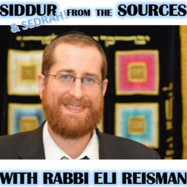 Artwork for Siddur & Sedrah From The Sources With Rabbi Eli Reisman
