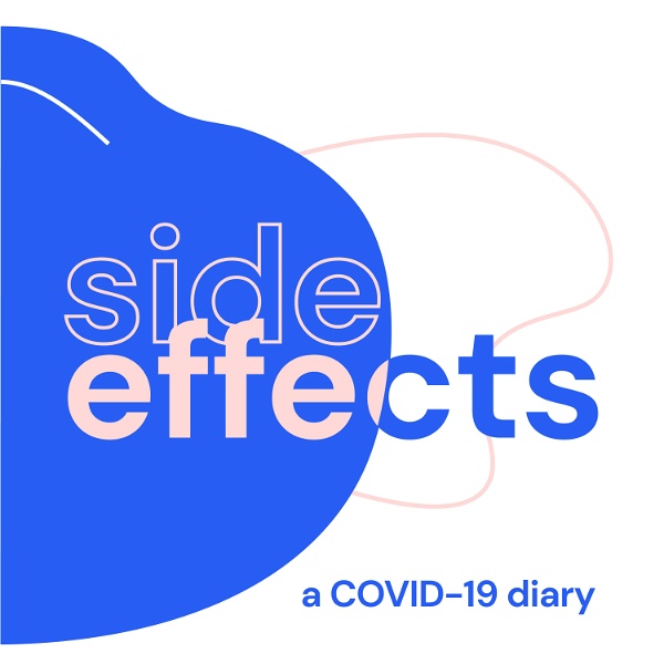 Artwork for Side Effects: A COVID-19 Diary