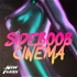 Sideboob Cinema