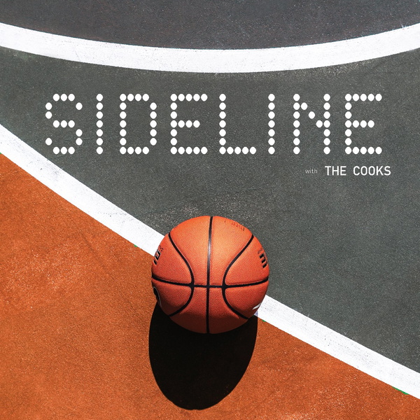 Artwork for Sideline with The Cooks