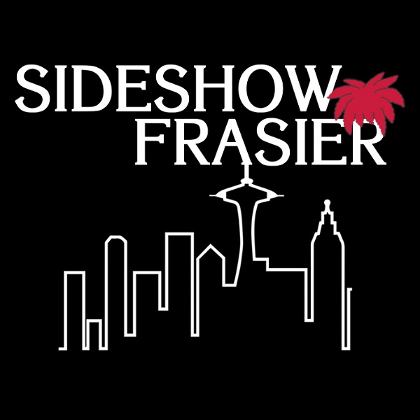 Artwork for Sideshow Frasier: A Frasier & TV Podcast