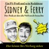 Sidney und Ferry