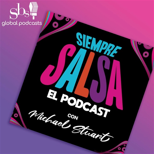 Artwork for Siempre Salsa Podcast