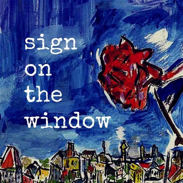 Artwork for Sign on the Window