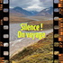 Silence ! On voyage