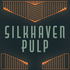 Silkhaven Pulp
