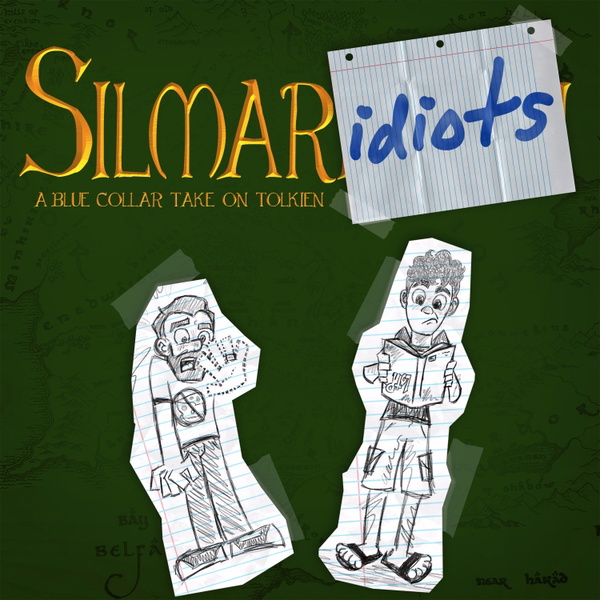 Artwork for Silmaridiots: A Blue Collar Take on Tolkien