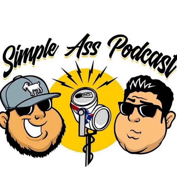 Artwork for Simple Ass Podcast