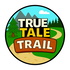 The True Tale Trail
