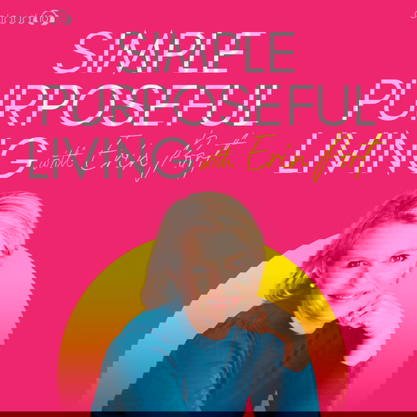 Artwork for Simple Purposeful Living Podcast