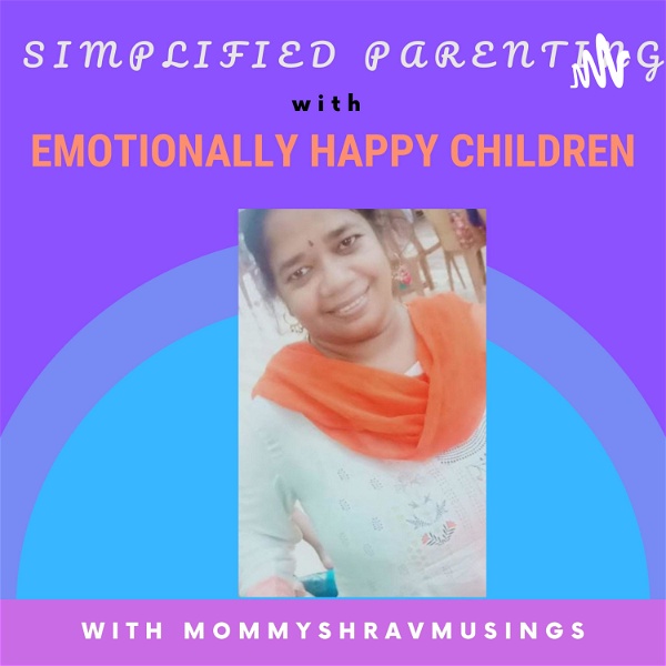Artwork for Simplified Parenting and Emotionally Healthy Child