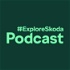 #ExploreSkoda Podcast