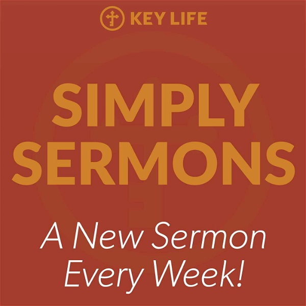 Artwork for Simply Sermons on Key Life Network