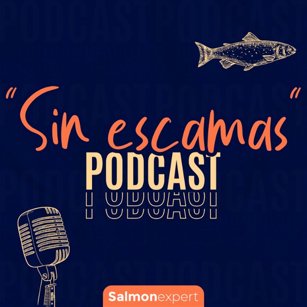 Artwork for Sin Escamas: experiencias con salmón