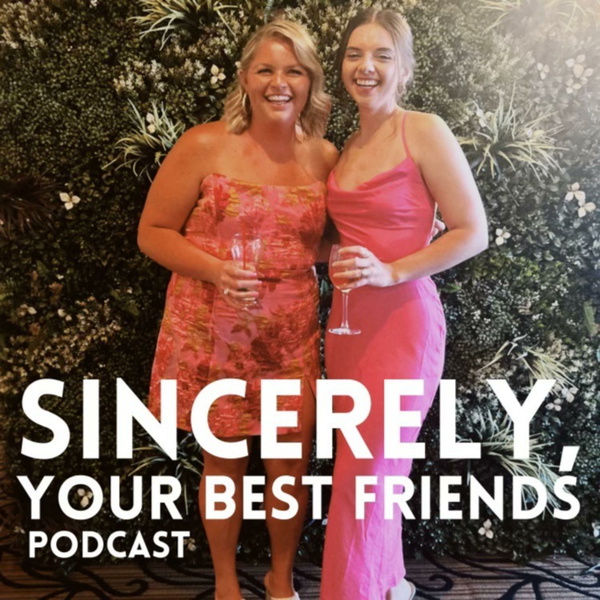 Artwork for Sincerely, Your Best Friends
