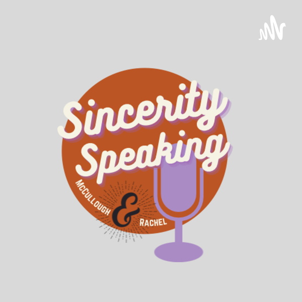 Artwork for Sincerity Speaking