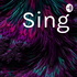 Sing