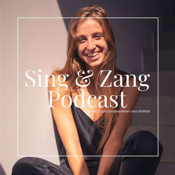 Artwork for Sing en Zang : 'Leren zingen' met Laura