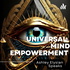 Universal Mind Empowerment