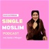 Single Moslim Podcast