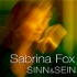 Sinn & Sein - mit Sabrina Fox
