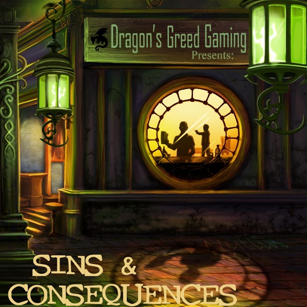 Artwork for Sins & Consequences: A Blades in the Dark Actual Play Series