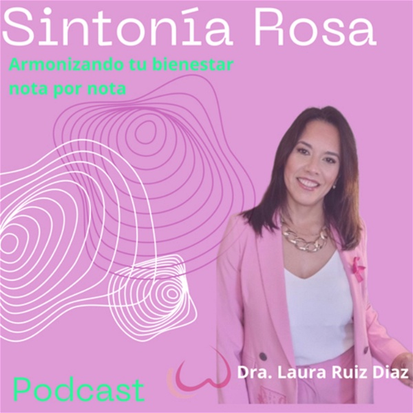 Artwork for Sintonía Rosa:Armonizando tu bienestar nota por nota