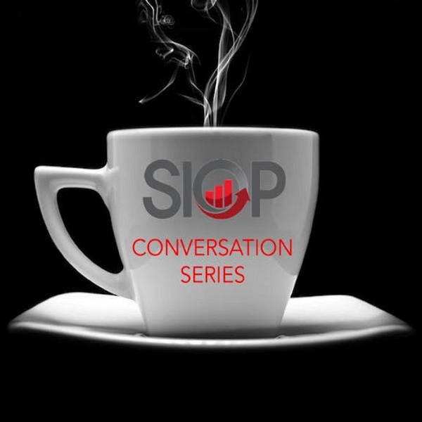 Artwork for SIOP Conversation Series