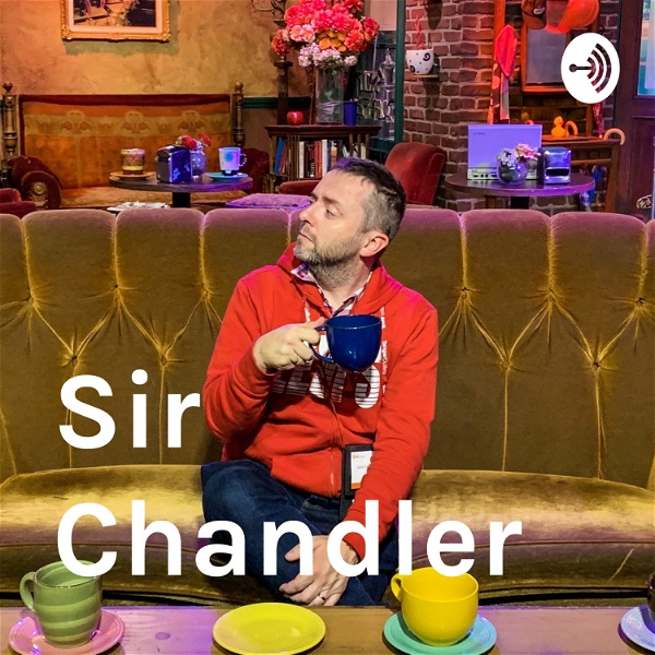 Artwork for Sir Chandler podcast