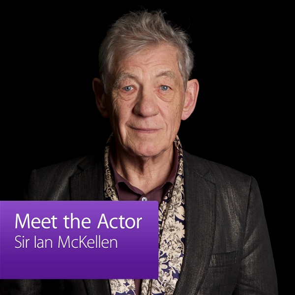 Artwork for Sir Ian McKellen: Meet the Actor