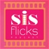 Sis Flicks Podcast