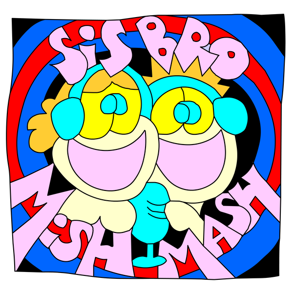 Artwork for SisBroMishMash