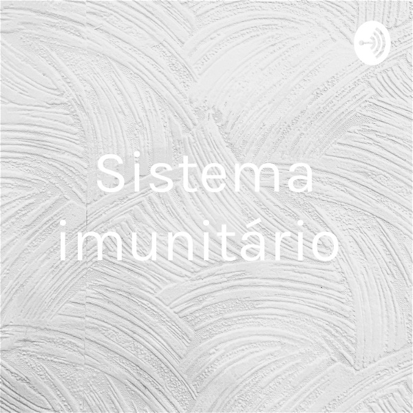 Artwork for Sistema imunitário